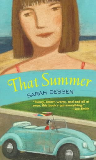 That summer / Sarah Dessen.