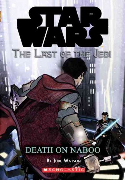 Death on Naboo / by Jude Watson.