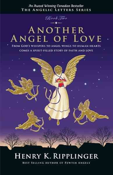 Another angel of love : 1959-1963 / Henry K. Ripplinger.