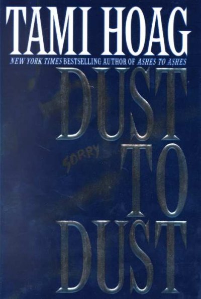 Dust to dust / Tami Hoag