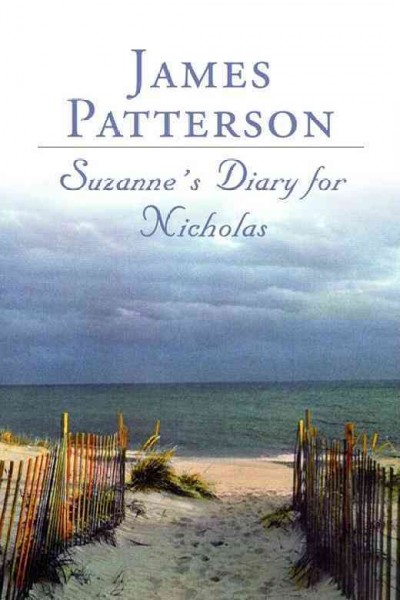 Suzanne's diary for Nicholas / James Patterson Hardcover Book