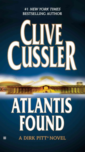Atlantis found by Clive Cussler. Paperback{PBK}