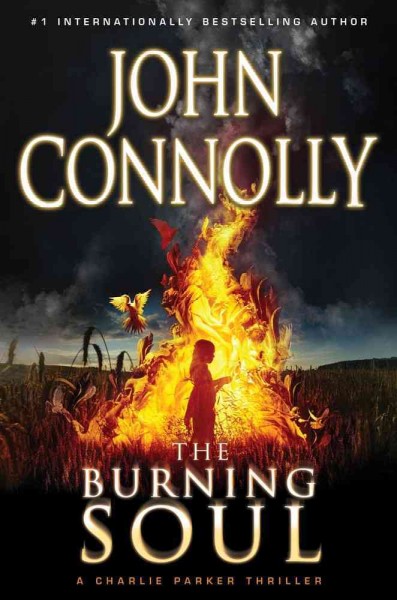 The Burning Soul: A Thriller  Book{BK}