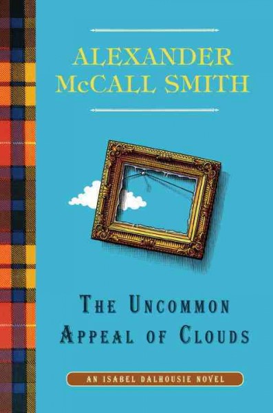 The uncommon appeal of clouds / Alexander McCall Smith.