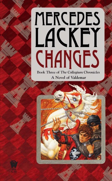 Changes / Mercedes Lackey.