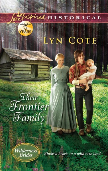 Their frontier family / Lyn Cote.