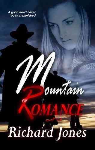 Mountain romance [electronic resource] / Richard Jones.