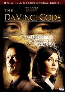 The Da Vinci Code [DVD] / produced by Brian Grazer and Ron Howard ; produced by John Calley ; directed by Ron Howard. 
