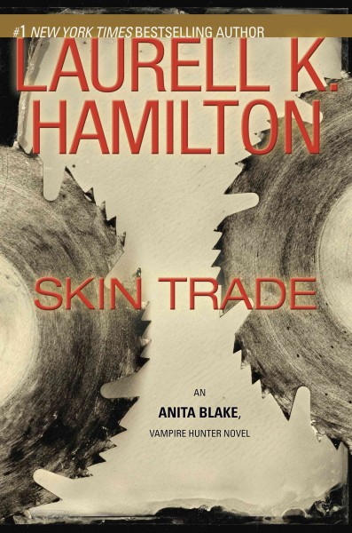 Skin trade [electronic resource] / Laurell K. Hamilton.