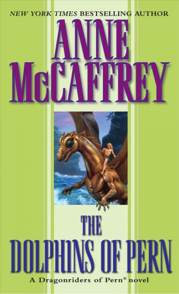 The dolphins of Pern [electronic resource] / Anne McCaffrey.