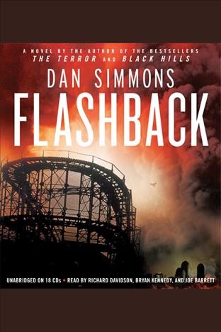 Flashback [electronic resource] / Dan Simmons.