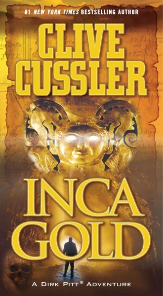 Inca gold / Clive Cussler.