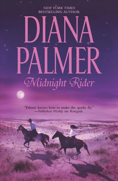 Midnight rider / Diana Palmer.