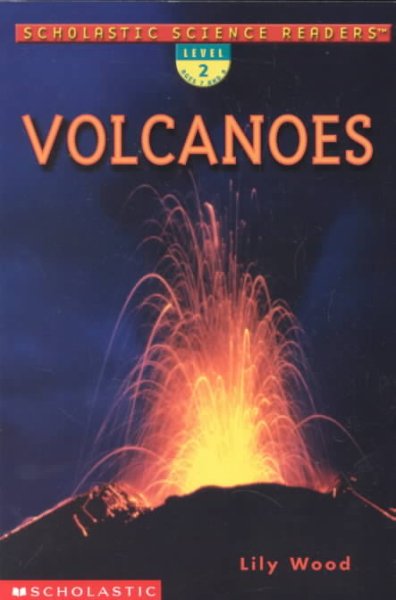 Volcanoes : Level 2 reader / Lily Wood.