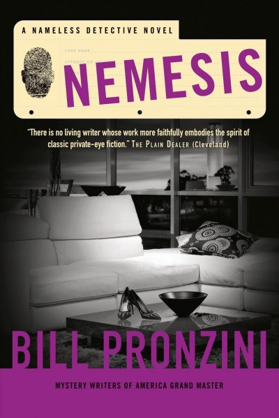 Nemesis : a nameless detective novel / Bill Pronzini.