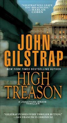 High treason / John Gilstrap.