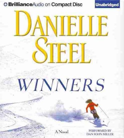 Winners [sound recording] : a novel / Danielle Steel.