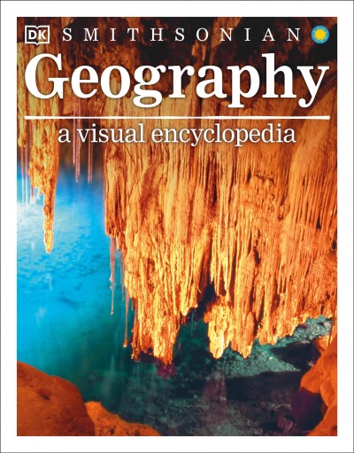 Geography : a visual encyclopedia / [written by John Woodward].