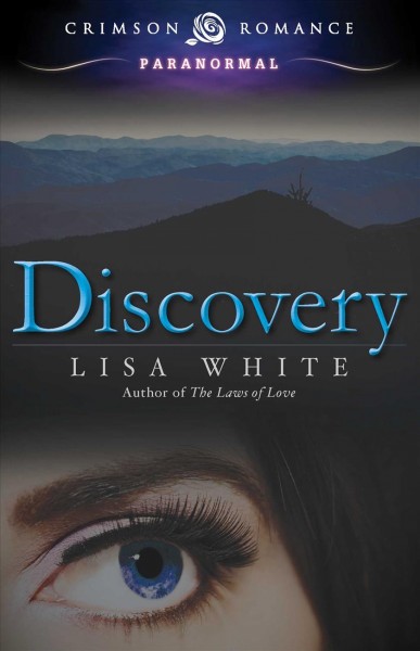 Discovery [electronic resource] / Lisa White.