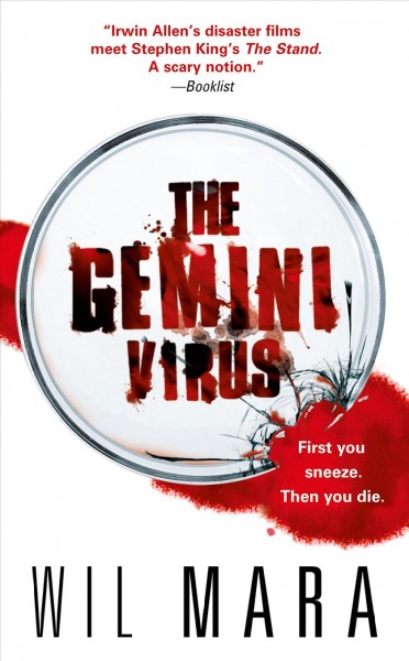 The gemini virus / Wil Mara.