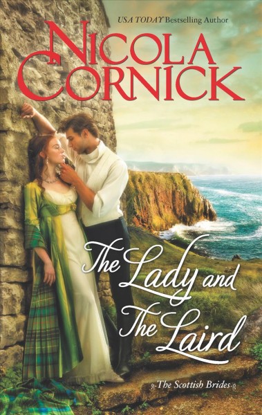 The lady and the laird / Nicola Cornick.