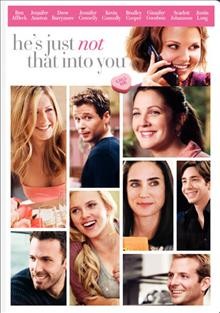He's just not that into you [video recording (DVD)] / New Line Cinema presents a Flower Films production, a Ken Kwapis film ; produced by Nancy Juvonen ; written by Abby Kohn and Marc Silverstein ; directed by Ken Kwapis.