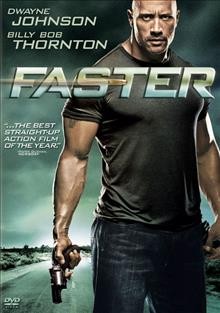 Faster [video recording (DVD)] / CBS Films and Tristar Pictures ; a Castle Rock Entertainment/State Street Pictures Production ; produced by Martin Shafer ... [et al.] ; written by Tony Gayton & Joe Gayton ; directed by George Tillman, Jr.