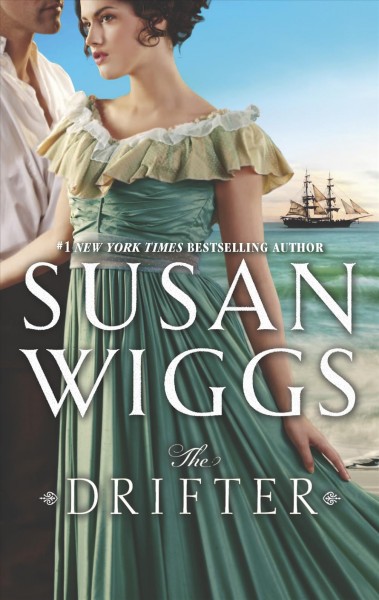 The drifter / Susan Wiggs.
