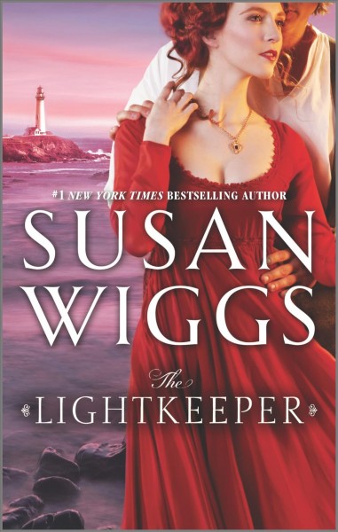 The lightkeeper / Susan Wiggs.