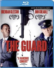 The guard [blu-ray + DVD] / screenplay, John Michael McDonagh ; director, John Michael McDonagh ; producers, Chris Clark ... [et al.].