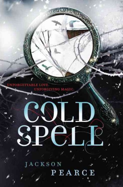 Cold spell / by Jackson Pearce.