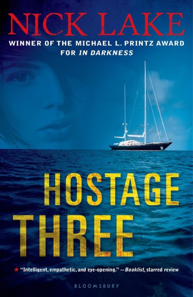 Hostage Three / Nick Lake.