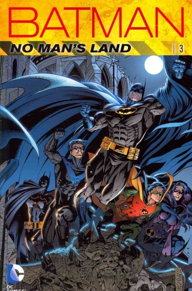 Batman : No Man's Land, Volume 3 / Jordan B. Gorfinkel, Dennis O'Neil, Mike Carlin, Darren Vincenzo, Matt Idelson, editors - original series.