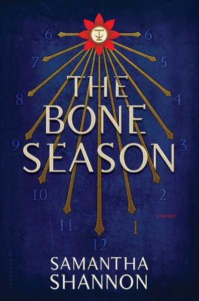 The bone season [electronic resource] / Samantha Shannon.