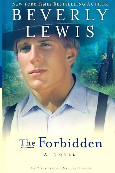 The forbidden / [large] by Beverly Lewis.