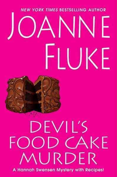 Devil's food cake murder [large print] : Bk. 15 Hannah Swensen / Joanna Fluke.