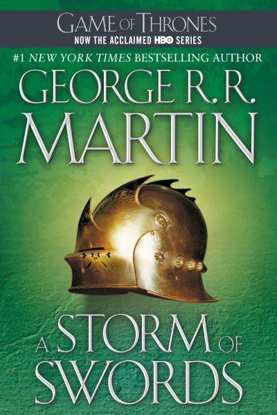 Storm of Swords :  a song of ice and fire, book three / George R.R. Martin.