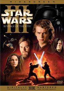 Star wars. Episode III, Revenge of the Sith  [videorecording] / Lucasfilm Ltd. ; produced by Rick McCallum ; written and directed by George Lucas.