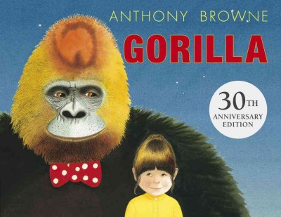 Gorilla / Anthony Browne.