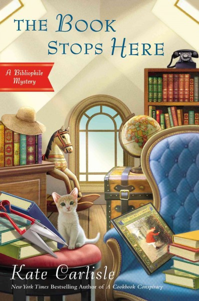 The book stops here : a bibliophile mystery / Kate Carlisle.