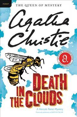 Death in the clouds : a Hercule Poirot mystery / Agatha Christie.