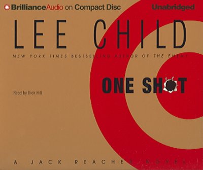One shot [sound recording] : a Jack Reacher novel / Lee Child.