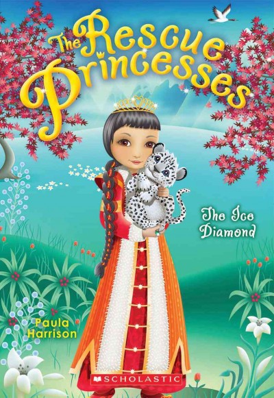 The rescue princesses. 10, The ice diamond / Paula Harrison ; interior illustrations, Artful Doodlers.