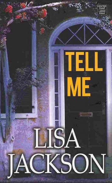 Tell me / Lisa Jackson.