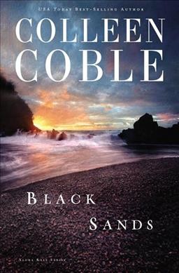 Black sands / Colleen Coble.