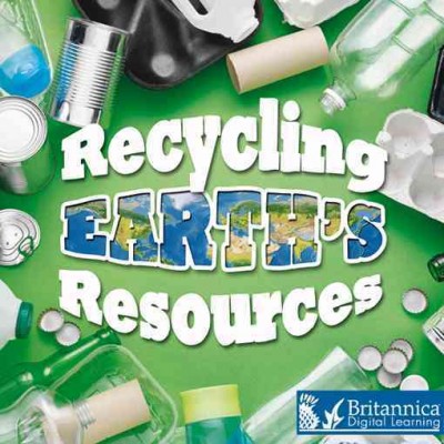 Recycling earth's resources [electronic resource] / Barbara L. Webb.