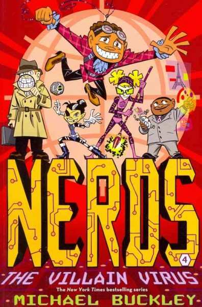 Nerds : the villain virus / Michael Buckley ; illustrations by Ethen Beavers.