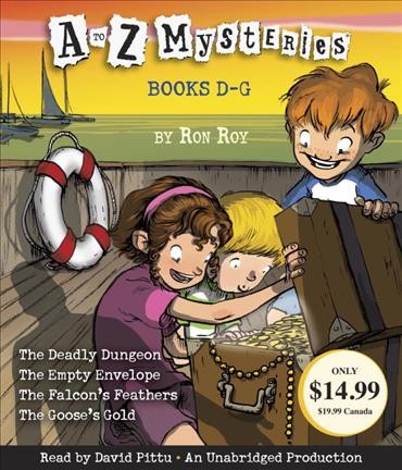 A to Z mysteries. Books D to G [sound recording] / by Ron Roy.