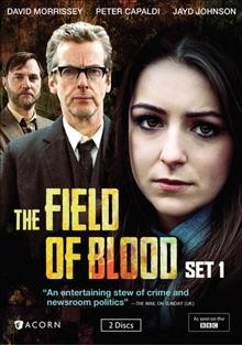 The field of blood. Set 1 [videorecording] / written and directed by David Kane ; produced by Alan J. Wands.