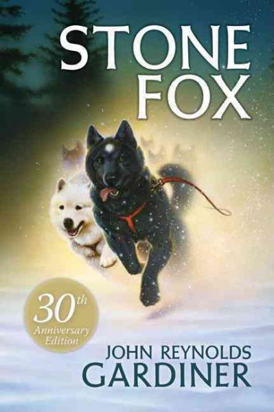 Stone Fox [Book] / by John Reynolds Gardiner ; illustrated by Greg Hargreaves.